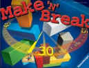 Make 'n' Break Make 'n' Break