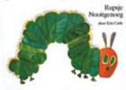 Rupsje nooitgenoeg - Eric Carle